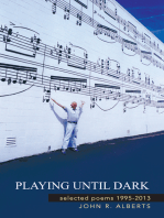 Playing Until Dark: Selected Poems 1995-2013