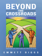 Beyond the Crossroads: Traveling Like Christians on Streets of Faith