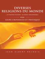 Diverses Religions Du Monde ( Le Vaudou Haitien---La Franc_Maconnerie ): Leurs Croyances  Et Pratiques