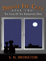 Private Eye Cats Book Two: The Case of the Kidnapped Dog