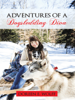 Adventures of a Dogsledding Diva