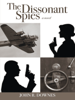 The Dissonant Spies