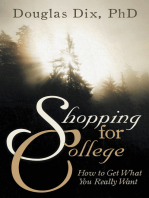 Shopping for College: How to Get What You Really Want