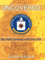 Uncovered: My Half-Century with the Cia