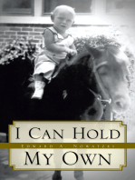 I Can Hold My Own