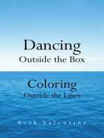 Dancing Outside the Box: Coloring Outside the Lines