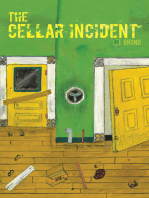 The Cellar Incident