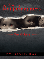 The Doppelgangers: The Others