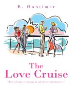 The Love Cruise: “The Ultimate Voyage in Adult Entertainment”