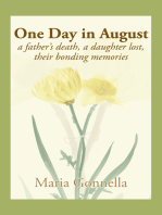 One Day in August: A Father's Death, a Daughter Lost, Their Bonding Memories