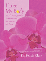 I Like My Body: A 52 – Week Journal to Honor and Appreciate My Body