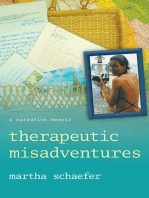 Therapeutic Misadventures: A Narrative Memoir