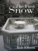 The First Snow: A Journal About a Man’s Faith-Based Journey Through Grief