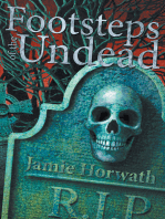 Footsteps of the Undead