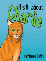 It’S All About Charlie
