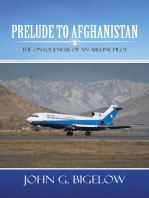 Prelude to Afghanistan: The Ontogenesis of an Airline Pilot