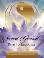 Sacred Ground: Path to Recovery