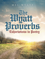 The Wyatt Proverbs: Exhortations in Poetry