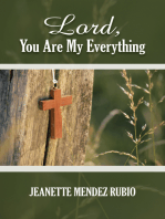 Lord, You Are My Everything