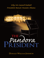 The Pandora President: Why We Cannot Reelect President Barack Hussein Obama