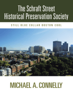 The Schraft Street Historical Preservation Society: Still Blue Collar Boston Cool
