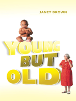 Young but Old