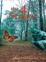 The 4 Stages of Butterflies & Humans