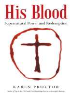 His Blood: Supernatural Power and Redemption