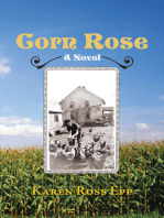 Corn Rose: A Novel