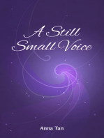 A Still, Small Voice