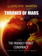 The Friendly Robot Conspiracy