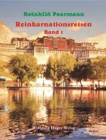 Reinkarnationsreisen: Band 1