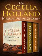 The Cecelia Holland Historical Fiction Collection