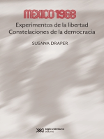 México 1968: Experimentos de la libertad. Constelaciones de la democracia
