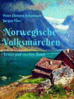 Norwegische Volksmärchen: Erster und zweiter Band