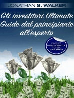 Gli investitori Ultimate Guide dal principiante all'esperto