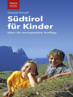 Südtirol für Kinder: Ideen für unvergessliche Ausflüge