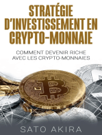 Stratégie d'Investissement en Crypto-monnaie: Comment Devenir Riche Avec les Crypto-monnaies