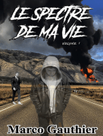 Le Spectre De Ma Vie - Volume 1