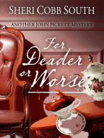 For Deader or Worse: John Pickett Mysteries, #6