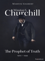 Winston S. Churchill: The Prophet of Truth, 1922–1939