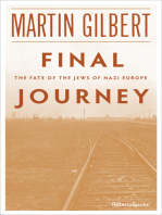 Final Journey: The Fate of the Jews of Nazi Europe