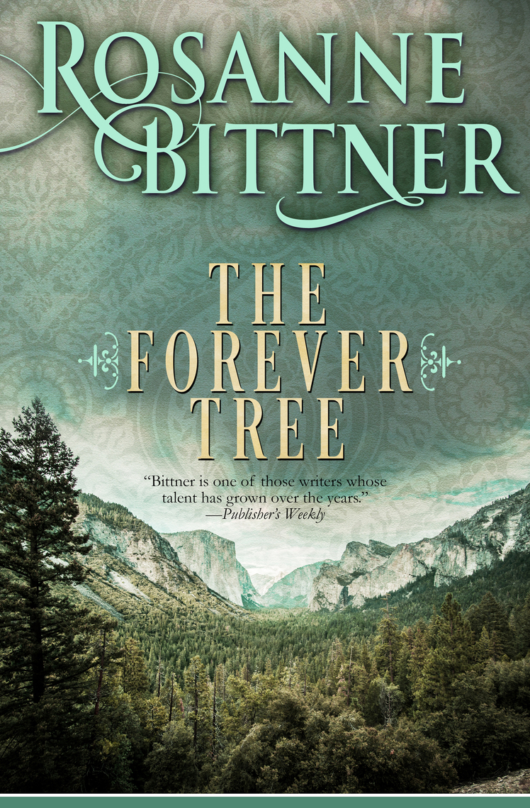 Read The Forever Tree Online by Rosanne Bittner Books