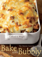 Bake Until Bubbly: The Ultimate Casserole Cookbook