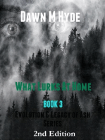 What Lurks At Home: Evolution & The Legacy of Ash, #3