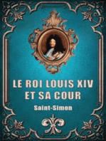 Le Roi Louis XIV et sa Cour (Premium Ebook)