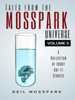 Tales from the Mosspark Universe: Vol. 5: Tales From the Mosspark Universe, #5