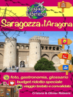 Saragozza e l’Aragona: Una guida fotografica, turistica e di viaggio, su Saragozza e l'Aragona