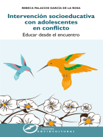 Intervención socioeducativa con adolescentes en conflicto: Educar desde el encuentro