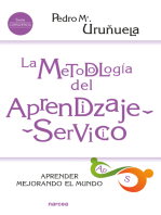 La metodología del Aprendizaje-Servicio: Aprender mejorando el mundo